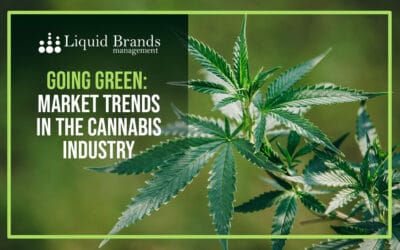 Going Green: Market Trends in the Cannabis Industry
